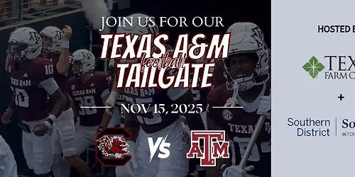 Aggie Tailgate Party: Texas A&M vs. South Carolina \ud83c\udfc8