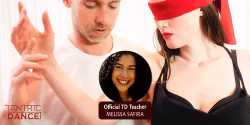 Tantra&Tantric Dance \u2605  Melissa