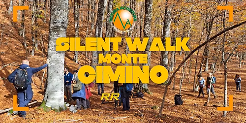 SILENT WALK AL MONTE CIMINO