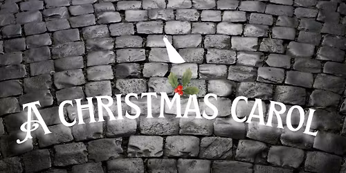 RRTC presents... A Christmas Carol