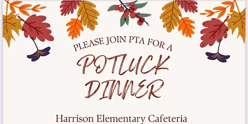 Give Thanks! Harrison Family Potluck