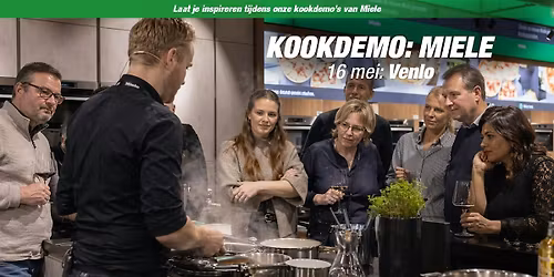 Miele Kookdemo | Proef en ontdek koken met Miele | EP:Tummers Venlo