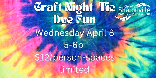 Craft Night- Tie Dye Fun