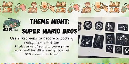 Super Mario Bros Theme Night @ The Art Den LLC