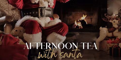 Afternoon Tea with Santa