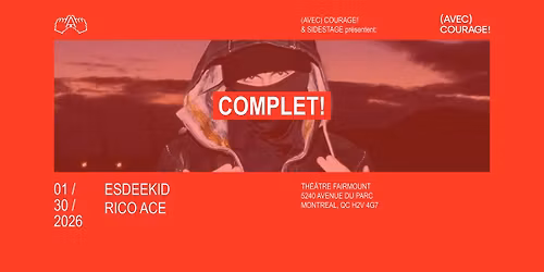 COMPLET* EsDeeKid | Montr\u00e9al