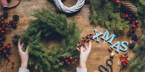 Christmas Wreath Making Workshop, Norwich