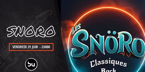 SNORO @L'\u00c9tabli BU