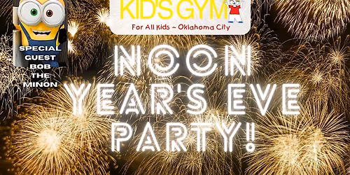 Noon Years Eve Party at We Rock OKC!