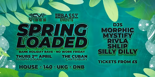 Spring Loaded: Easter Bank Holiday Special