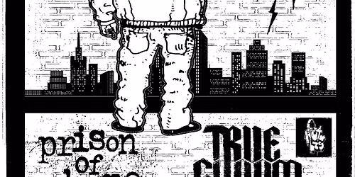 PRISON OF HOPE ,TRUE GLOOM, PROFILACSHE ,LOVE EMBASSY