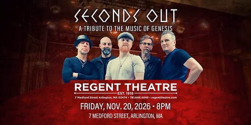 Seconds Out at Regent Theatre Arlington