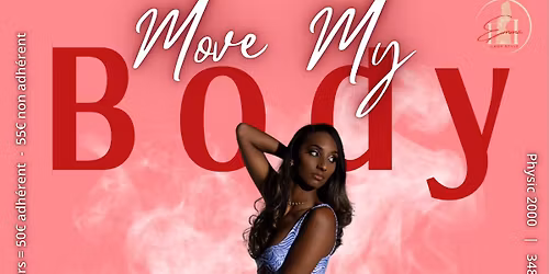 MOVE MY BODY - 2 ateliers - Dim 9 Nov