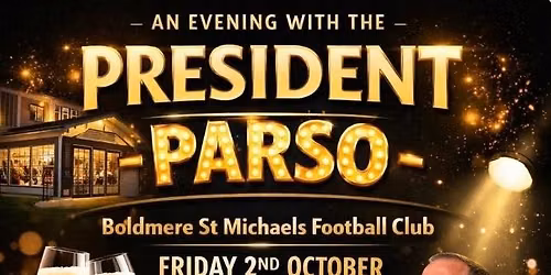 An Evening with The President