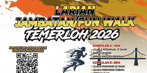 Larian Fun Walk Jambatan Temerloh 2026