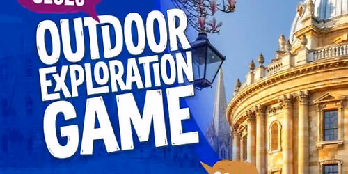 Oxford Famous Alumni Outdoor Exploration Game