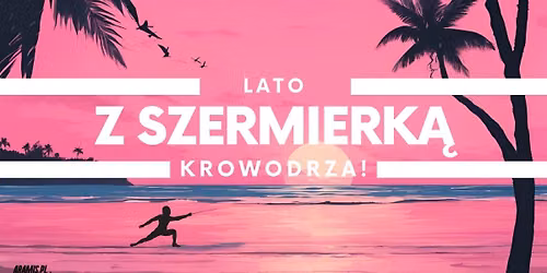 Lato z szermierk\u0105 - Krowodrza!