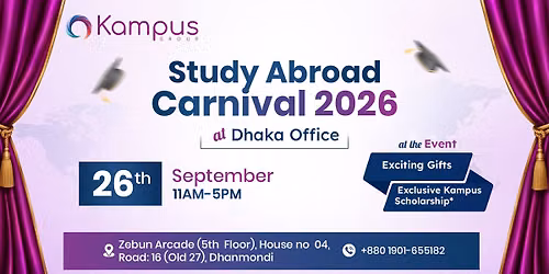 Study Abroad Carnival 2026 | Kampus Group Dhaka Office