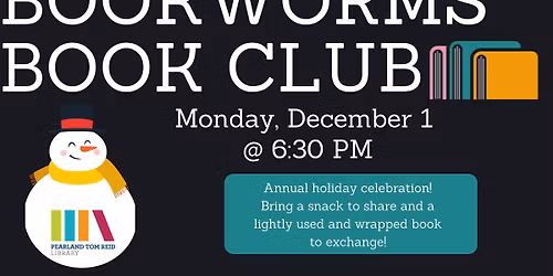 Bookworms Book Club: Holiday Meeting