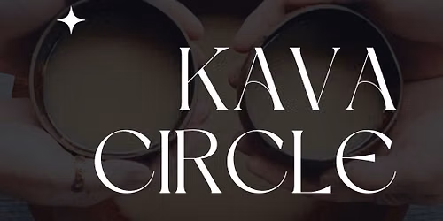 Kava Circle