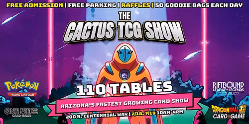 The Cactus TCG Show @ Phoenix Mesa Delta Marriott