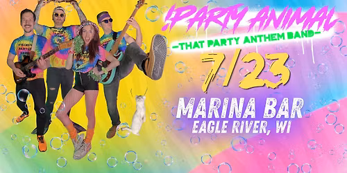 PARTY ANIMAL @ MARINA BAR, EAGLE RIVER WI
