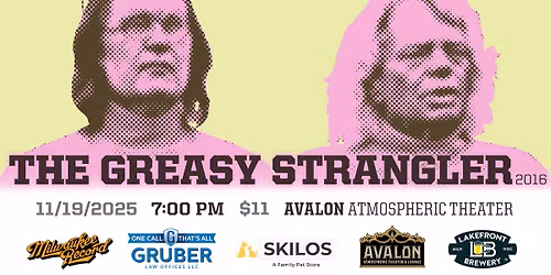 Milwaukee Record Presents: The Greasy Strangler (2016)