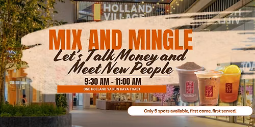 Mix & Mingle: Let\u2019s Talk Money & Meet New People! \u2615