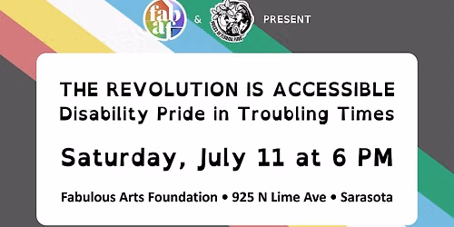 The Revolution is Accessible: Disability Pride in Troubling Times - Panel