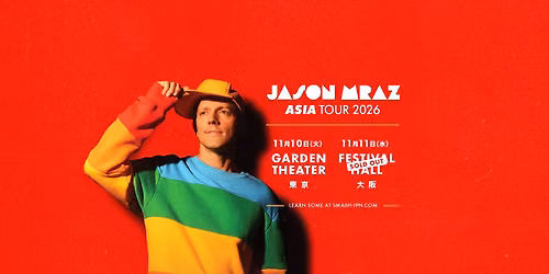 JASON MRAZ - ASIA 2026 \/ JAPAN