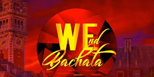 WEnd Bachata | ALL IN ONE | 22 au 24 Mai
