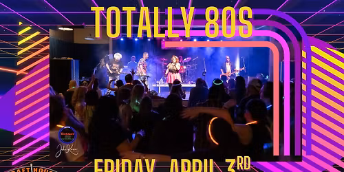 Totally 80s at the Crafthouse Stage & Grill