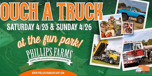 Touch A Truck! at Phillips Farms of Cary