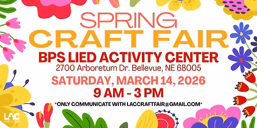BPS Lied Activity Center Spring Craft Fair 2026