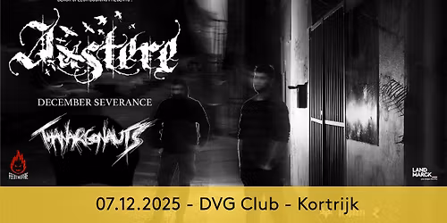 Austere + Thanargonauts @ DVG Club, Kortrijk