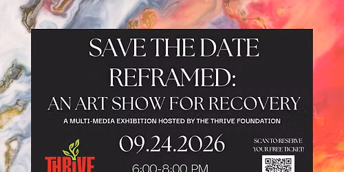 Reframed: An Art Show for Recovery