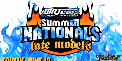 \ud83d\udd25 DIRTcar Summer Nationals - Coles County Speedway \ud83d\udd25 
