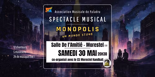Spectacle Musical : "Monopolis, un monde stone" 