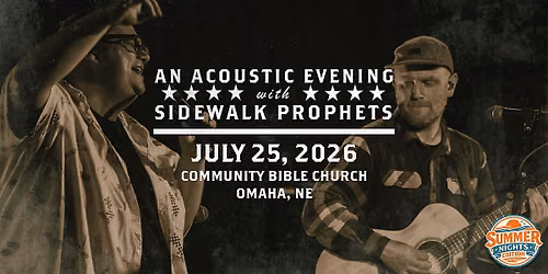 Acoustic Summer Nights -26  With Sidewalk Prophets-Omaha, NE