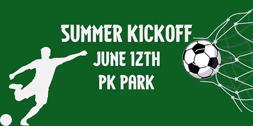 Summer Kickoff