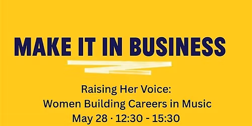 Raising Her Voice: Women Building Careers in Music