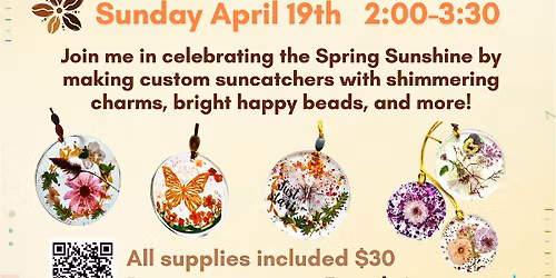 Creativity & Coffee! MYO Spring Sun Catcher!