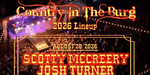 Country in the Burg: Brantley Gilbert  Scotty McCreery  Josh Turner & Mitchell Tenpenny - 2 Day Pass