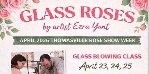 Rose \ud83c\udf39 Show Glass Blowing Class