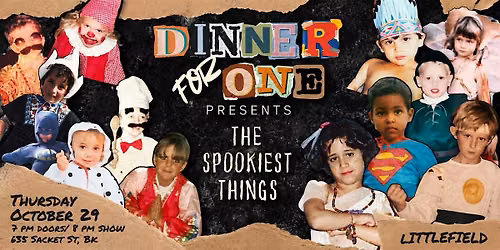 Dinner for One Presents: The Spookiest Things