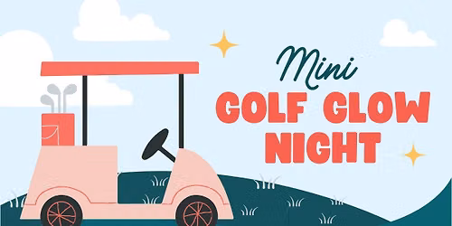 Women\u2019s Glow Night Mini Golf (Crystal River)