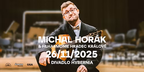 Michal Hor\u00e1k & Filharmonie Hradec Kr\u00e1lov\u00e9 \/\/ PRAHA Divadlo Hybernia