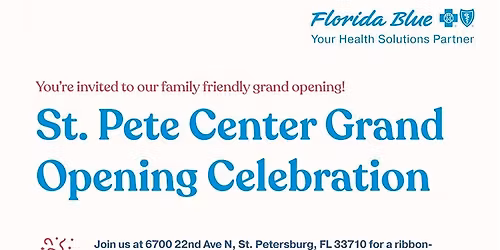 St. Petersburg Florida Blue Center Grand Opening