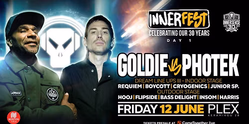 InnerFest Day 1 - GOLDIE vs. PHOTEK plus Local DJ's- Friday 12 June at PLEX