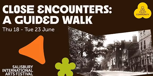 Close Encounters: A Guided Walk